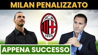 CLAMOROSO MILAN PENALIZZATO PERCHE [upl. by Siegler]