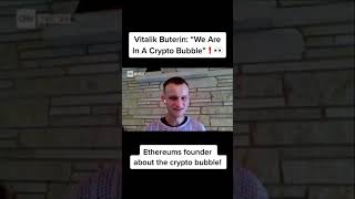 Vitalik Buterin about the crypto bubble vitalikbuterin crypto bubble bearmarket coin bitcoin [upl. by Arissa]