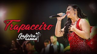 LuizaKetilyn  Trapaceiro EP Gafieira da Luiza [upl. by Letsirhc]