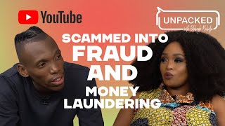 I Was A Victim Of Online Fraud  Unpacked with Relebogile Mabotja  Episode 131  Season 3 [upl. by Derron]