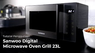 Introducing Sanwoo Digital Microwave Oven Grill 23L Tutorial Penggunaan Microwave Oven Grill 23L [upl. by Kaliski]