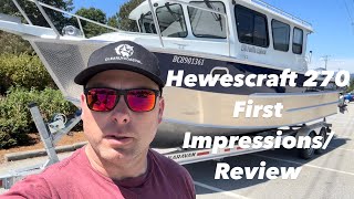 Hewescraft 270 Pacific Explorer First Impressions  Walk through [upl. by Naesad]