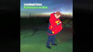 Tom Scott amp The LA Express  Sneakin In The Back Nightmares On Wax Late Night Tales [upl. by Wirth]