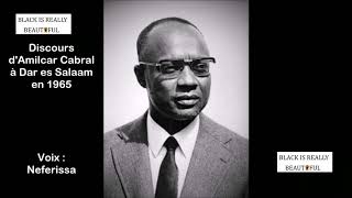 Discours dAmilcar Cabral contre le colonialisme prononcé à Dar es Salaam 1965 [upl. by Ewald]