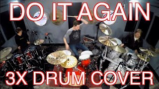 Do It Again  TRIPLE DRUM COVER  Ft Elevation Worship Drummer Luke Anderson amp Al Sergel [upl. by Mimi]