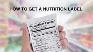 How to Get a Nutrition Label Nutrition Facts Panels [upl. by Leahci]