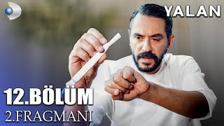 YALAN 12BÖLÜM 2 FRAGMANI  FİNAL FRAGMANI [upl. by Ymorej]