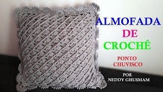 ALMOFADA DE CROCHÊ CHUVISCO POR NEDDY GHUSMAM [upl. by Cired]