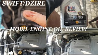 MOBIL SUPER 3000 5W40 ENGINE OIL REVIEW SWIFTDZIRE [upl. by Ettenahc605]