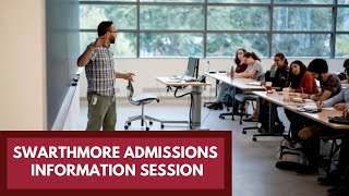 Swarthmore Admissions Information Session [upl. by Enilorak772]