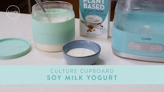 Culture Cupboard Soy Milk Yogurt [upl. by Onaicram]