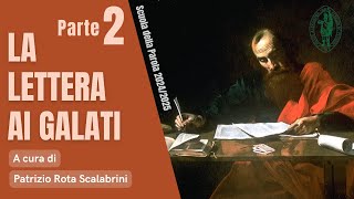 La Lettera ai Galati  Seconda lezione [upl. by Petronilla]