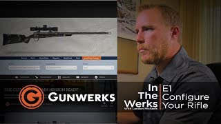 In The Werks  E1  Configuring Your Long Range Rifle System [upl. by Aicxela]