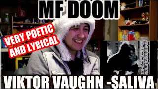 MF DOOM Viktor Vaughn  Saliva REACTION MF LYRICISM IS BEYOND AMAZING [upl. by Fermin306]