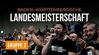 Landesmeisterschaft BadenWürttemberg  Gruppe 2 [upl. by Uhthna]