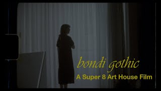 Bondi Gothic  An Arthouse Short Film Shot on Kodak 200T Super 8 Film [upl. by Nylemaj]