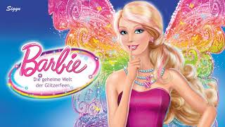 Barbie Die geheime Welt der Glitzerfeen  HörspielHörbuch [upl. by Iaw]