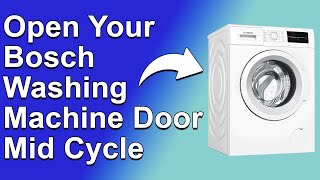 How To Open Bosch Washing Machine Door MidCycle How To Unlock A Bosch Washing Machine MidCycle [upl. by Yesrod]