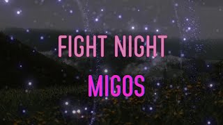 Migos  Fight Night Lyrics  Ima knock the pussy out like fight night [upl. by Hakaber]