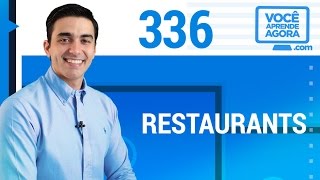 AULA DE INGLÊS 336 Restaurants [upl. by Audley699]