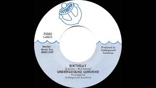 1969 HITS ARCHIVE Birthday  Underground Sunshine mono 45 [upl. by Nnaeed]