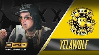 YELAWOLF ⚡️DRINK CHAMPS  Full Episode in 4k Ultra HD 🏆 [upl. by Orpheus]