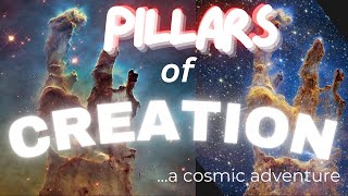 Exploring the Pillars of Creation  A Cosmic Adventure [upl. by Llireva]