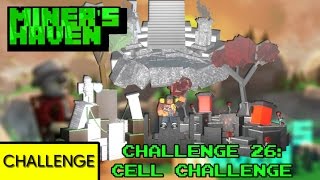 Miners Haven Challenge 26 Cells remastered [upl. by Aehr145]