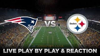 Patriots vs Steelers Live Play by Play amp Reaction [upl. by Barthelemy651]