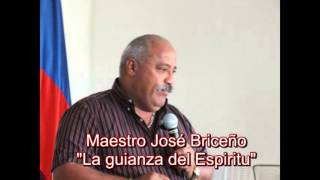 Maestro Jose Briceño quotLa Guianza del Espirituquot [upl. by Leena]