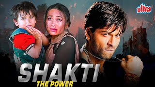 Shakti  The Power 2002  Shah Rukh Khan Karishma Kapoor Nana Patekar  Blockbuster Hindi Movie [upl. by Louisa]