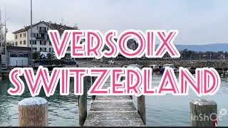 VERSOIX  THE BEAUTIFUL CITY THAT ATTRACTS SWISS CHOCOLATE LOVERS [upl. by Sesilu]