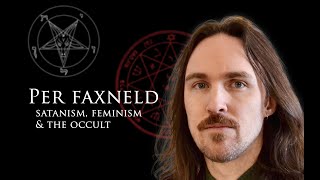 Satanism Feminism amp The Occult  Per Faxneld [upl. by Nostaw]