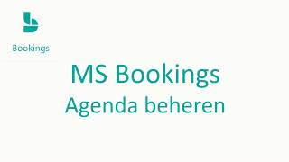 MS Bookings Agenda beheren [upl. by Cecil]