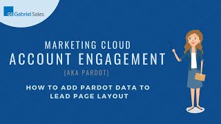 PardotSalesforce Add Pardot Data To A Lead Page Layout [upl. by Eniamrehs715]