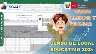 COMO LLENAR CENSO ESCOLAR 2024  DESCARGA LLENADO Y ENVÍO DE CENSO DE LOCAL  CEDULA 11 DEL ESCALE [upl. by Nabatse]