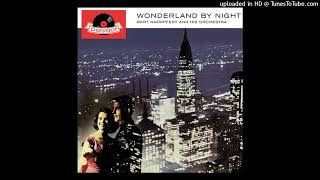 Bert Kaempfert amp His Orchestra  Wonderland By Night [upl. by Htezil110]