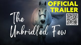 The Unbridled Few  Official 4K Trailer NSFW [upl. by Seibold581]