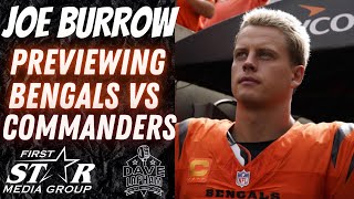 Bengals QB Joe Burrow  Previewing Bengals Week 3 Matchup vs the Washington Commanders [upl. by Animar]