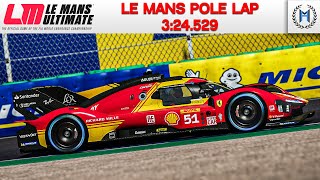 Le Mans Ultimate  Le Mans 3245 Pole Lap [upl. by Atsillac]