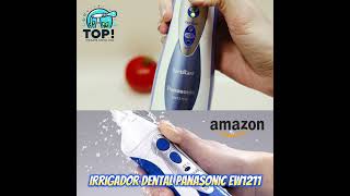 🚿✨ ¡Irrigador Dental Panasonic EW1211 Encías más Sanas al Instante 🦷💦 [upl. by Upshaw]