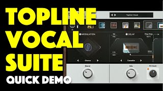 UAD Topline Vocal Suite  Quick Demo [upl. by Yelyah]