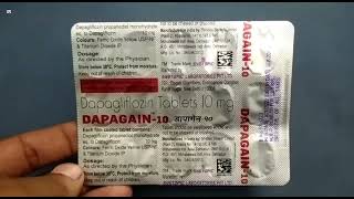 DAPAGAIN10 Tablet  Dapagliflozin Tablets 10 mg  DAPAGAIN 10mg Tablet Uses Side effects benefits [upl. by Nnylorac]