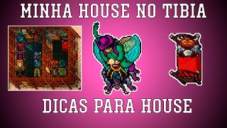 🏅MINHA HOUSE NO TIBIA amp DICAS🏅 [upl. by Prue]