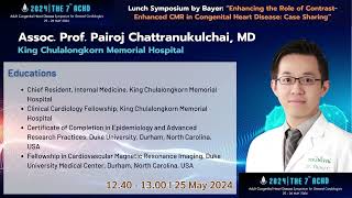 2024 05 25 06 Lunch Symposium by Bayer “Enhancing the Role of Contrast Enhanced CMR in Congenital H [upl. by Annis]