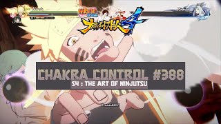 Chakra Control 388  The No 1 Most Unpredictable Ninja  Naruto  Ultimate Ninja Storm 4 [upl. by Slinkman]