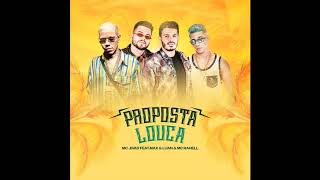 PROPOSTA LOUCA MAX E LUAN MC JIVAS E MC RAHEL [upl. by Alikee]