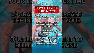 4 Tips to Taper Like a Pro in Swimming [upl. by Koo504]