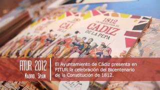 FITUR  BICENTENARIO DE LA CONSTITUCIÓN 1812 [upl. by Fang140]