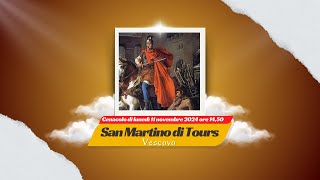 🙏 San Martino di Tours Vescovo Cenacolo 11112024 [upl. by Anglo]